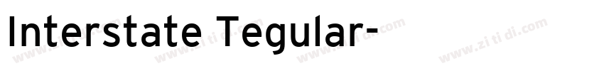 Interstate Tegular字体转换